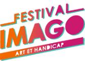 Festival Imago - Art et handicap Festival Imago - Art et handicap